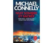 Nuit sombre et sacrée ( Michael Connelly