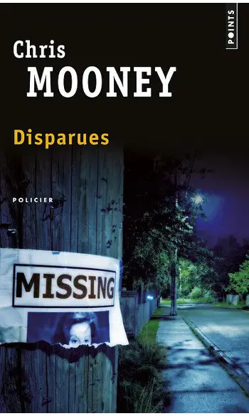 Disparues ( Chris Mooney )