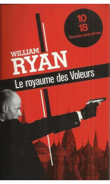 Le royaume des voleurs ( William RYAN )