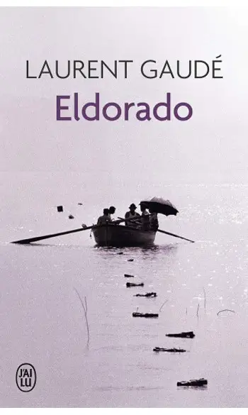 Eldorado ( L Gaudé )