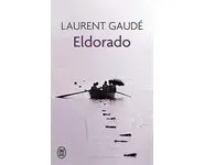 Eldorado ( L Gaudé )