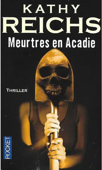 Meurtres en Arcadie ( Kathy REICH )