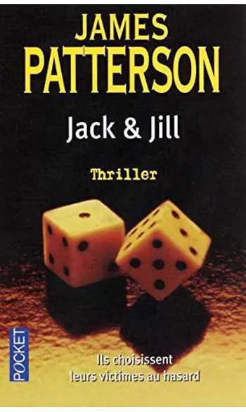 JACK ET JILL ( James Patterson )