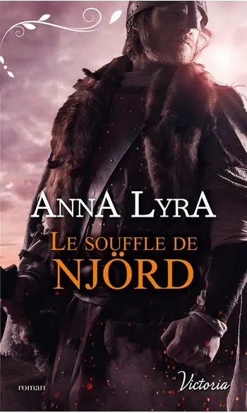 Le souffle de Njörd ( Anna Lyra )